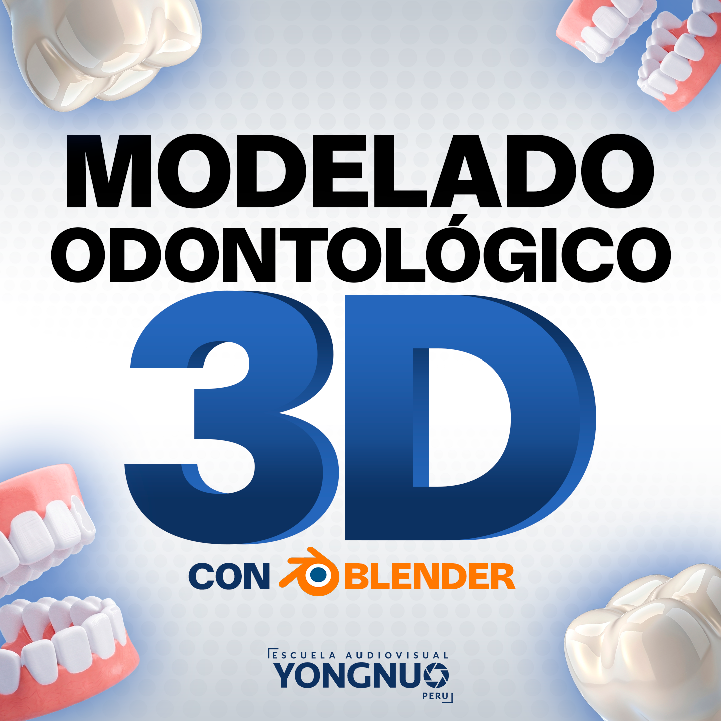 Portada de Intensivo - Modelado Odontológico 3D con Blender
